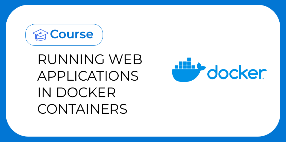 Running Web Applications in Docker Containers Thumbnail